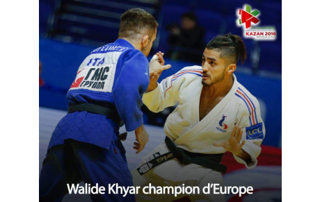 Walide KHYAR, champion d'Europe des -60kg à Kazan (Russie)