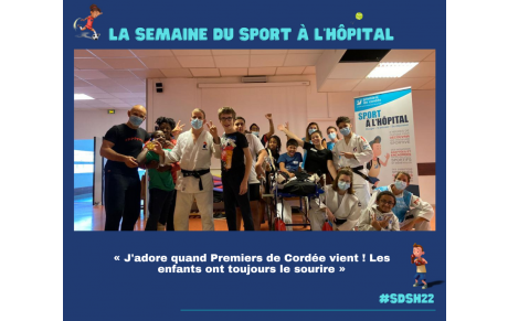 La semaine du sport à l'hôpital avec Premiers de Cordée